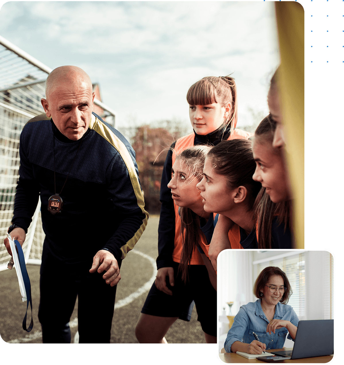 Group 1321317513 A coach gives instructions to a group of female soccer players on the field; inset shows a woman working on a laptop indoors.
